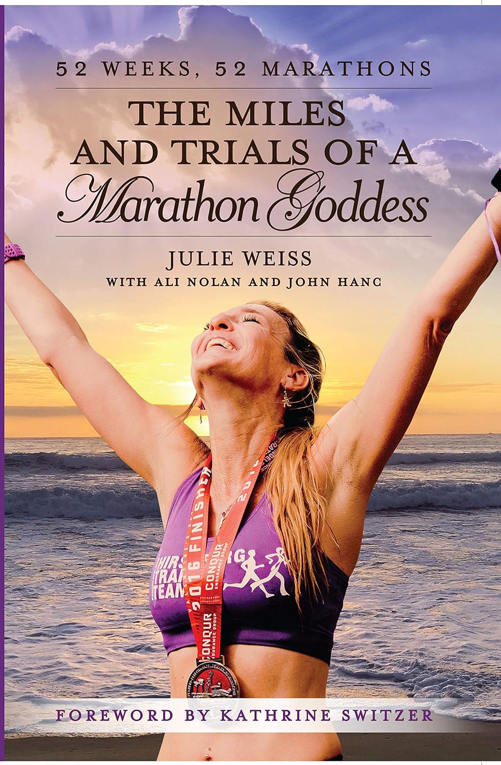 Book cover: The Miles and Trials of a Marathon Goddess by Julie Weiss